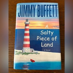 Jimmy Buffet’s book A Salty Piece of Land